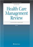 ​​Health Care Management Review《医疗管理评论》