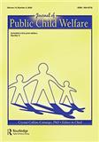 Journal of Public Child Welfare《公共儿童福利杂志》