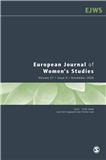 European Journal of Women's Studies（或：EUROPEAN JOURNAL OF WOMENS STUDIES）《欧洲女性研究杂志》