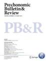 Psychonomic Bulletin & Review《心理环境通报与评论》