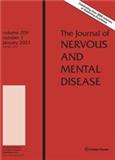 JOURNAL OF NERVOUS AND MENTAL DISEASE《神经精神疾病杂志》