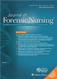 Journal of Forensic Nursing《法医护理学杂志》
