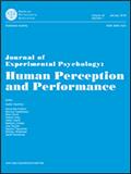 Journal of Experimental Psychology-Human Perception and Performance《实验心理学杂志:人类知觉与行为》