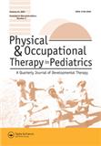 PHYSICAL & OCCUPATIONAL THERAPY IN PEDIATRICS《儿科物理和职业疗法》
