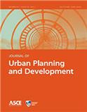 JOURNAL OF URBAN PLANNING AND DEVELOPMENT《城市规划与发展杂志》
