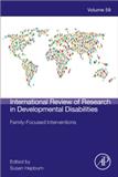 INTERNATIONAL REVIEW OF RESEARCH IN DEVELOPMENTAL DISABILITIES《国际发展障碍研究评论》