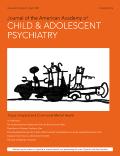 JOURNAL OF THE AMERICAN ACADEMY OF CHILD AND ADOLESCENT PSYCHIATRY《美国儿童与青少年精神病学学会杂志》