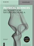 ZEITSCHRIFT FUR NATURFORSCHUNG SECTION A-A JOURNAL OF PHYSICAL SCIENCES《自然研究杂志A版-物理科学》