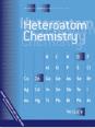 HETEROATOM CHEMISTRY《杂原子化学》