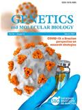 GENETICS AND MOLECULAR BIOLOGY《遗传学与分子生物学》