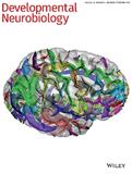 DEVELOPMENTAL NEUROBIOLOGY《发育神经生物学》