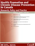 HEALTH PROMOTION AND CHRONIC DISEASE PREVENTION IN CANADA-RESEARCH POLICY AND PRACTICE《加拿大的健康促进与慢性病预防:研究,政策与实践》