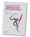 Berliner und Münchener Tierärztliche Wochenschrift（或：BERLINER UND MUNCHENER TIERARZTLICHE WOCHENSCHRIFT）
