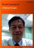 WORLD JOURNAL OF CLINICAL CASES《世界临床病例报告杂志（英文版）》