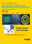 IEEE JOURNAL OF SELECTED TOPICS IN QUANTUM ELECTRONICS《IEEE量子电子学专题选刊》