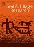 SOIL & TILLAGE RESEARCH《土壤与耕作研究》