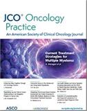 JCO ONCOLOGY PRACTICE《JCO肿瘤学实践》