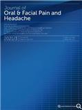 JOURNAL OF ORAL & FACIAL PAIN AND HEADACHE《口腔及面部疼痛与头痛杂志》