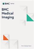 BMC MEDICAL IMAGING《BMC医学影像学》