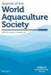JOURNAL OF THE WORLD AQUACULTURE SOCIETY《世界水产养殖学会杂志》