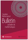 CANADIAN MATHEMATICAL BULLETIN-BULLETIN CANADIEN DE MATHEMATIQUES《加拿大数学通报》