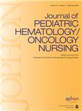 Journal of Pediatric Hematology/Oncology Nursing（或：JOURNAL OF PEDIATRIC HEMATOLOGY-ONCOLOGY NURSING）《儿科血液学/肿瘤护理杂志》（原：JOURNAL OF PEDIATRIC ONCOLOGY NURSING）