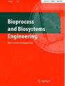 Bioprocess and Biosystems Engineering《生物过程与生物系统工程》