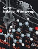 Current Molecular Pharmacology《当代分子药理学》