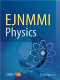 EJNMMI Physics《欧洲核医学与分子影像杂志：物理》