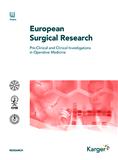 European Surgical Research《欧洲外科学研究》