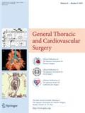 General Thoracic and Cardiovascular Surgery《普通胸外科与心血管外科》