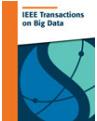 IEEE Transactions on Big Data《IEEE大数据汇刊》