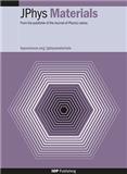 JPhys Materials（或：Journal of Physics: Materials；JOURNAL OF PHYSICS-MATERIALS）《物理学报：材料》