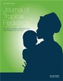 Journal of Tropical Pediatrics《热带儿科学杂志》