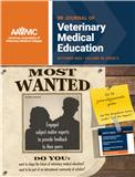 Journal of Veterinary Medical Education《兽医教育杂志》