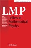 Letters in Mathematical Physics《数学物理快报》