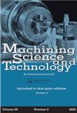 Machining Science and Technology《机械加工科学与技术》