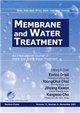Membrane and Water Treatment《膜与水处理》