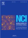 Neurochemistry International《国际神经化学》