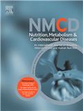 Nutrition, Metabolism & Cardiovascular Diseases（或：Nutrition Metabolism and Cardiovascular Diseases）《营养、代谢与心血管疾病 》