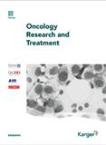 Oncology Research and Treatment《肿瘤学研究与治疗》