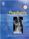 Paediatric Respiratory Reviews《儿科呼吸评论》