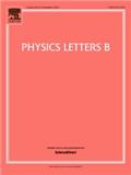 Physics Letters B《物理快报B》