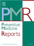 Preventive Medicine Reports《预防医学报告》
