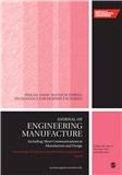 Proceedings of the Institution of Mechanical Engineers Part B-Journal of Engineering Manufacture《机械工程师学会会报B辑：工程制造》