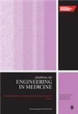 Proceedings of the Institution of Mechanical Engineers Part H-Journal of Engineering in Medicine《机械工程师学会会报H辑：工程医学》