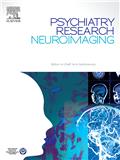 Psychiatry Research-Neuroimaging《精神病学研究：神经影像》