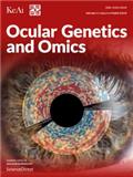 Ocular Genetics and Omics（国际刊号）