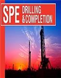 SPE Drilling & Completion《美国石油工程师协会钻井与完井》