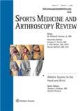 ​​​Sports Medicine and Arthroscopy Review《运动医学与关节镜评论》